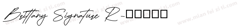 Brittany Signature R字体转换